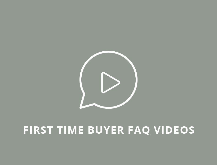 First Time Buyer FAQ